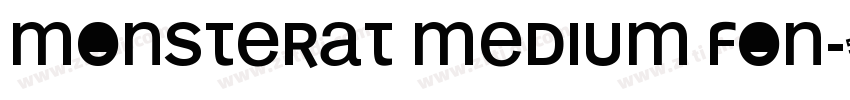 Monsterat medium fon字体转换